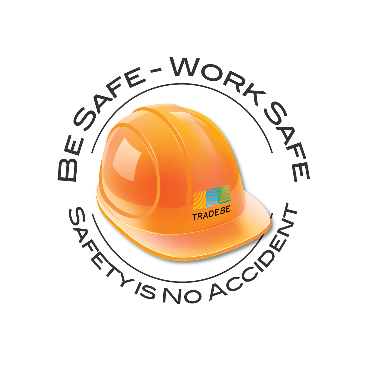 tradebe-usa-safety-slogan-be-safe-work-safe